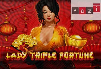 Lady Triple Fortune
